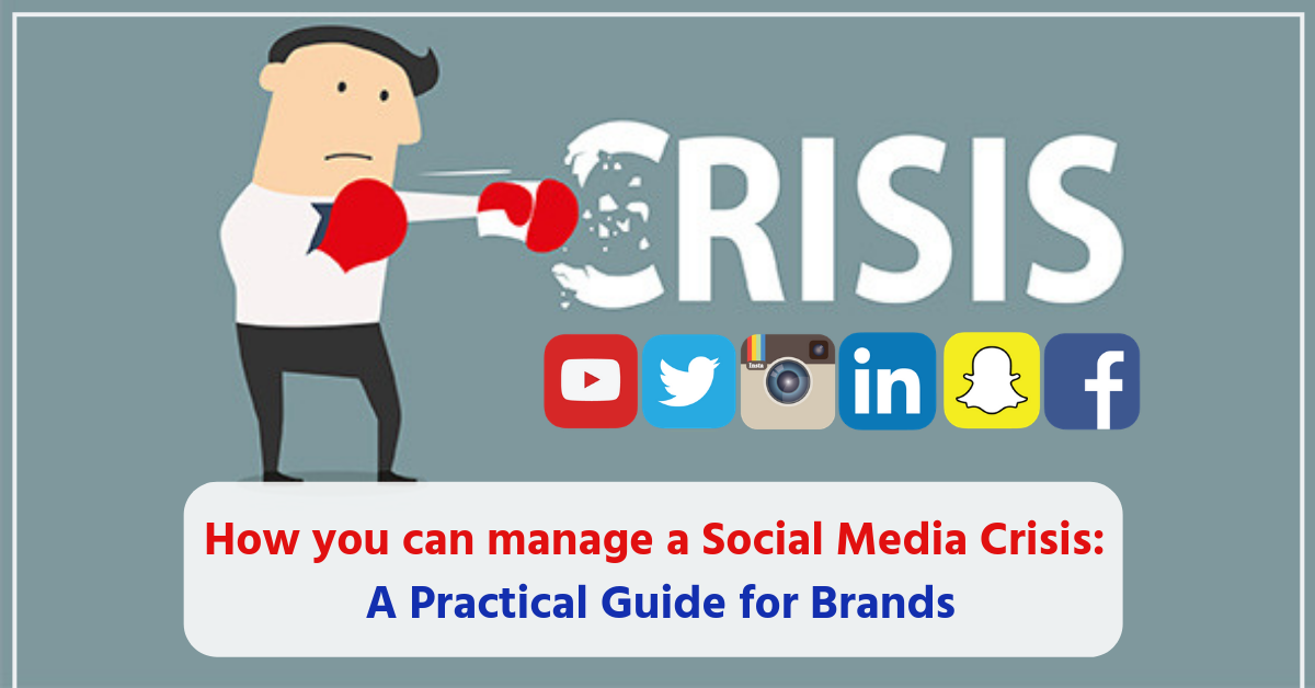 How to manage a Social Media Crisis: A Practical Guide for Brands

